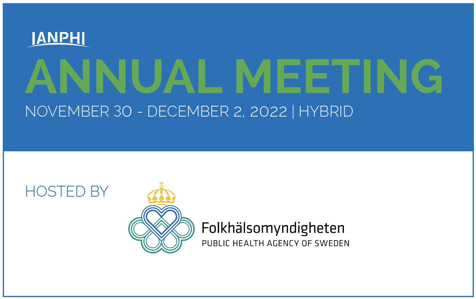 2022 IANPHI Annual Meeting hosted by the Public Health Agency of Sweden